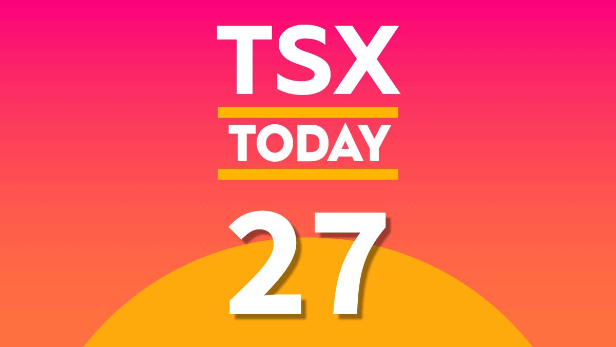 TSX Today: What to Watch for in Stocks on Thursday, August 27